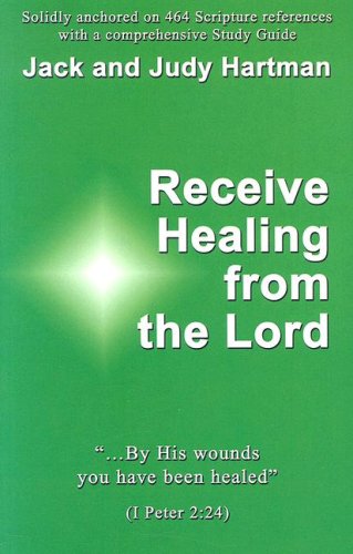 Receive Healing from the Lord